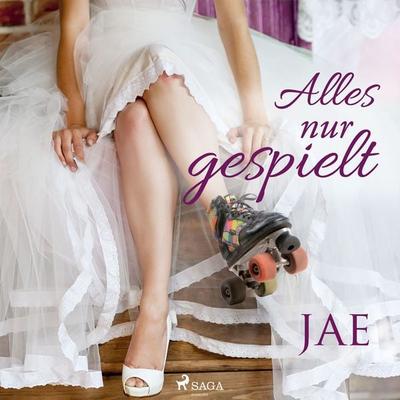 Alles nur gespielt - lesbischer Liebesroman - Jae, Audio, 9788728022320