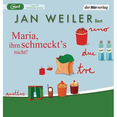 Maria, ihm schmeckt's nicht - Jan Weiler, Audio, 9783844522792