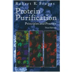 Protein Purification, Fachbücher von Robert K. Scopes