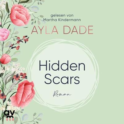 Hidden Scars - Ayla Dade, Audio, 9783748404217