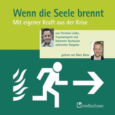 Wenn die Seele brennt - Christian Lüdke, Audio, 4057664064004