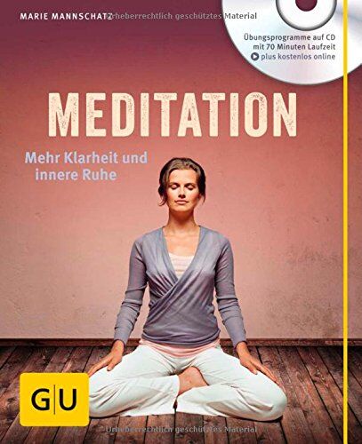Marie Mannschatz - Meditation (mit Audio-CD): Mehr Klarheit und innere Ruhe (GU Multimedia) - Preis vom 19.10.2026 19:33:35 h