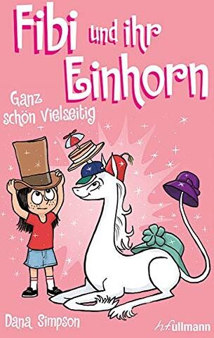 Dana Simpson - Fibi und ihr Einhorn (Bd.7) - Ganz schön vielseitig, (Comics für Kinder) - Preis vom 10.10.2026 11:48:34 h