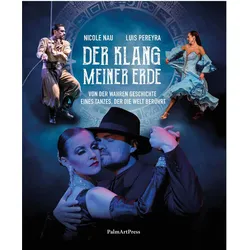 Der Klang meiner Erde, Fachbücher von Nicole Nau, Luis Pereyra