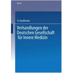 Verhandlungen der Deutschen Gesellschaft für Innere Medizin, Fachbücher von Fr. Kauffmann