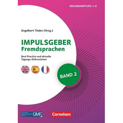 Impulsgeber Fremdsprachen - Band 2, Taschenbuch von Anika Hohmann,Katharina Flieger,Jule Inken Müller,Antonia Friebel,Doreen Walter, Cornelsen