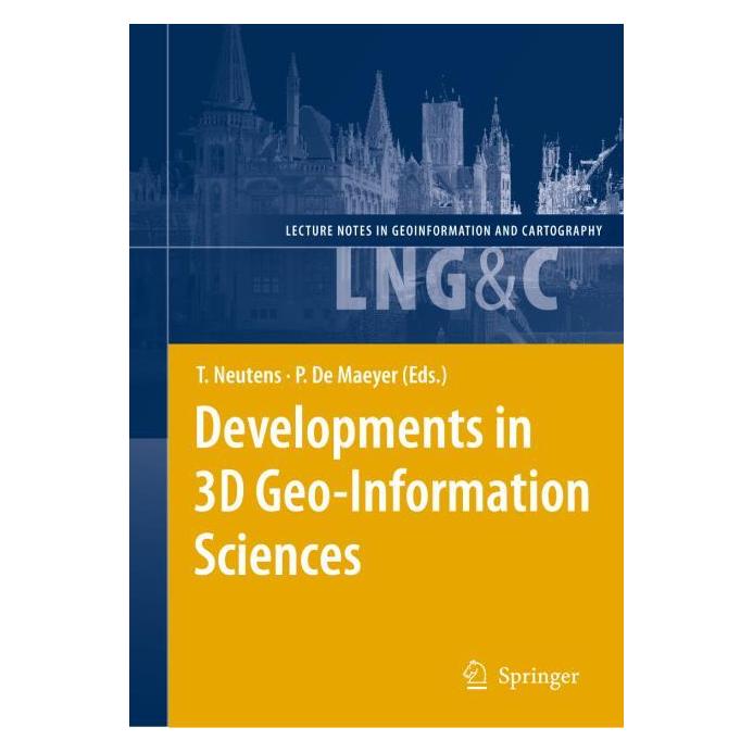 Springer Developments in 3D Geo-Information Sciences (Englisch, Hardcover, Philippe Maeyer, Tijs Neutens) (9783642047909)