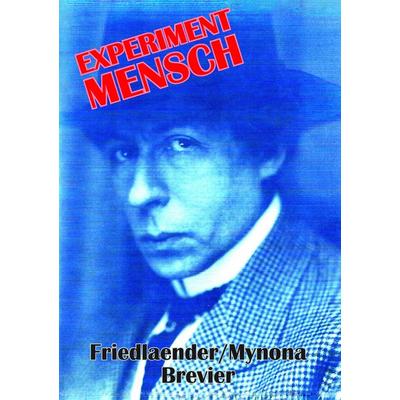 Experiment Mensch, Taschenbuch von Salomo Friedlaender, BoD – Books on Demand, 978-3-7357-8870-2