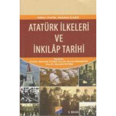 Atatürk Ilkeleri ve Inkilap Tarihi, Taschenbuch von Abdullah Ilgazi,Necati Aksanyar,Mustafa Biyikli, Siyasal Kitabevi