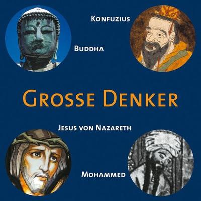 CD WISSEN - Große Denker - Teil 01 - Achim Höppner, Audio, 4056198037263
