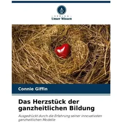 Das Herzstück der ganzheitlichen Bildung, Schulbücher von Connie Giffin