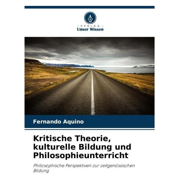 Umbreit Kritische Theorie, kulturelle Bildung und Philosophieunterricht (69113079)