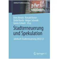 Stadterneuerung und Spekulation, Fachbücher von Uwe Altrock, Gisela Schmitt, Holger Schmidt, Detlef Kurth, Ronald Kunze