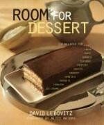 David Lebovitz - Room for Dessert: 110 Recipes for Cakes, Custards, Souffles, Tarts, Pies, Cobblers, Sorbets, Sherbets, Ice Creams, Cookies, Candies, and - Preis vom 19.10.2026 19:33:35 h