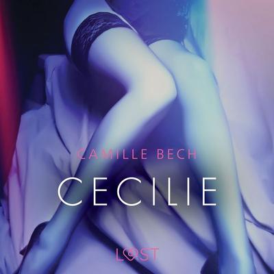Cecilie – erotisch verhaal - Camille Bech, Audio, 9788726388213