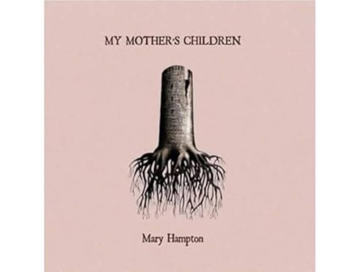 My Mother'S Children