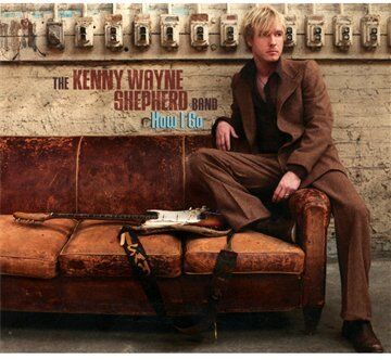 Shepherd, Kenny Wayne - How I Go - Preis vom 16.10.2026 11:41:07 h