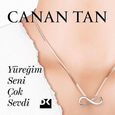 Yüreğim Seni Çok Sevdi - Canan Tan, Audio, 9786050973341