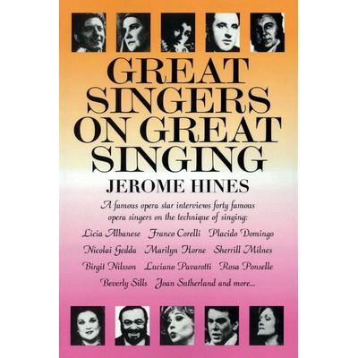 Great Singers on Great Singing, Taschenbuch von Jerome Hines, Limelight, 978-0-87910-025-4