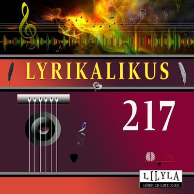 Lyrikalikus 217 - Frank Wedekind, Audio, 9783988523259