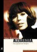 Marc Boettcher - Alexandra - Die Legende einer Sängerin: Ihr Leben - Ihre Lieder - Ihr Tod - Preis vom 04.10.2026 03:51:26 h