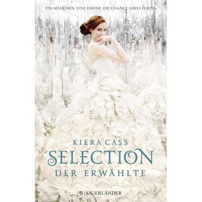 Der Erwählte / Selection Band 3, Gebundene Ausgabe von Kiera Cass, Fischer Sauerländer