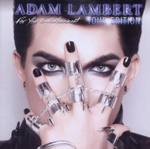 Adam Lambert - For Your Entertainment (Tour Edition) - Preis vom 03.10.2026 20:43:07 h