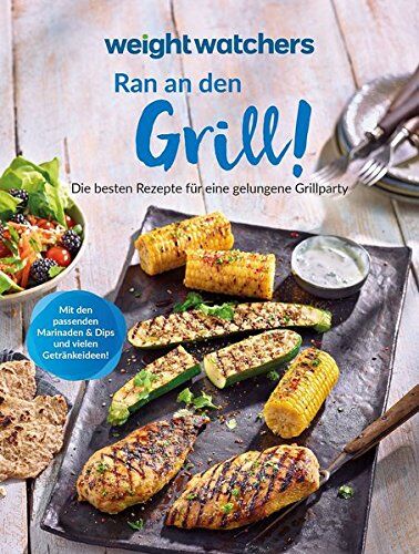 Weight Watchers Deutschland - Weight Watchers - Ran an den Grill! Die besten Rezepte für eine gelungene Grillparty - Preis vom 09.10.2026 07:28:09 h