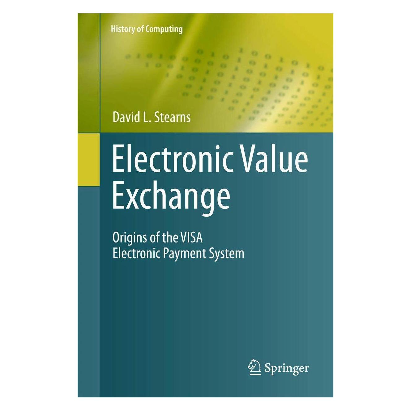 Springer Electronic Value Exchange (Englisch, Hardcover, David L. Stearns) (9781849961387)