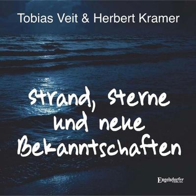 Strand, Sterne und neue Bekanntschaften - Tobias Veit,Herbert Kramer, Audio, 9783989119925