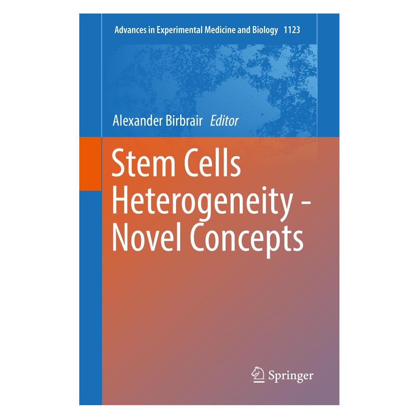 Springer Stem Cells Heterogeneity - Novel Concepts (Englisch, Hardcover, Alexander Birbrair) (9783030110956)