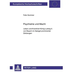 Psychiatrie und Macht, Fachbücher von Felix Sommer