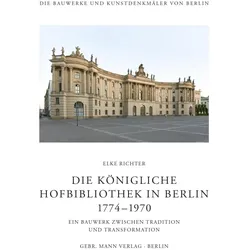 Die Königliche Hofbibliothek in Berlin 1774-1970, Fachbücher von Elke Richter
