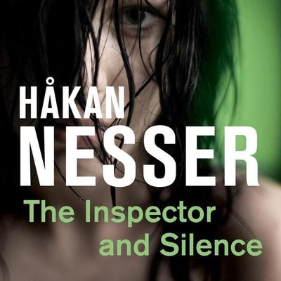 The Inspector and Silence - Hakan Nesser, Audio, 9781509863709