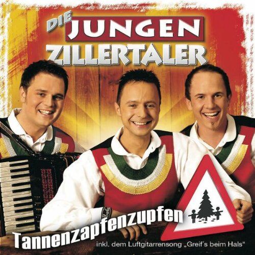 die Jungen Zillertaler - Tannenzapfenzupfen - Preis vom 11.10.2026 03:10:56 h