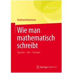 Wie man mathematisch schreibt, Fachbücher von Burkhard Kümmerer