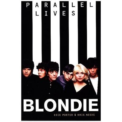 Blondie Parallel Lives -