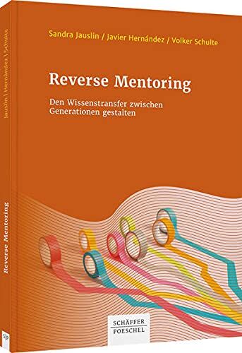 Sandra Jauslin - Reverse Mentoring: Den Wissenstransfer zwischen Generationen gestalten - Preis vom 09.10.2026 07:28:09 h