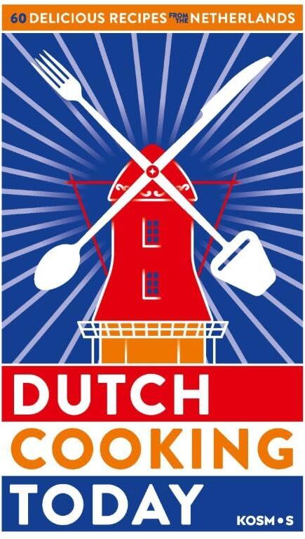 Kook ook - Dutch cooking today: 60 delicious recipes from the Netherlands - Preis vom 02.10.2026 23:42:20 h
