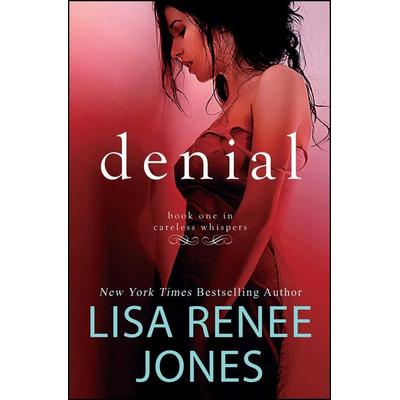 Denial, Taschenbuch von Lisa Renee Jones, Gallery Books, 978-1-5011-2285-9