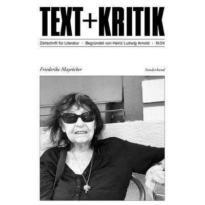 Friederike Mayröcker, Taschenbuch von , Edition text + kritik, 978-3-96707-978-4