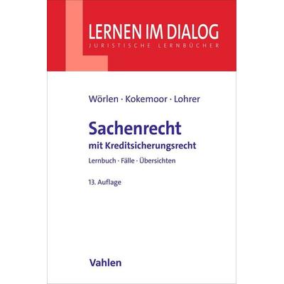 Sachenrecht, Taschenbuch von Rainer Wörlen,Axel Kokemoor,Stefan Lohrer, Vahlen, Franz, 978-3-8006-8103-7