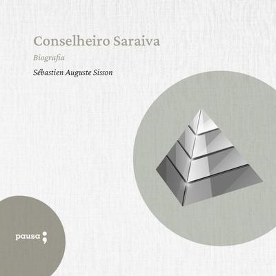 Conselheiro Saraiva - biografia - Sébastien Auguste Sisson, Audio, 9786550701635