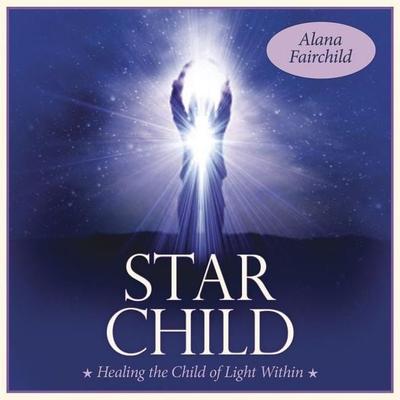 Star Child - Alana Fairchild, CD, 9780738743677