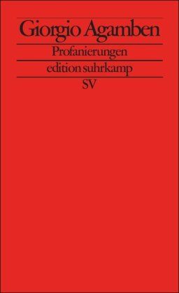 Giorgio Agamben - Profanierungen (edition suhrkamp) - Preis vom 18.10.2026 15:28:09 h