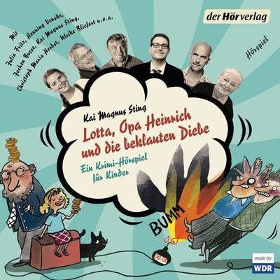 Lotta, Opa Heinrich und die beklauten Diebe - Kai Magnus Sting, Audio, 9783844538922