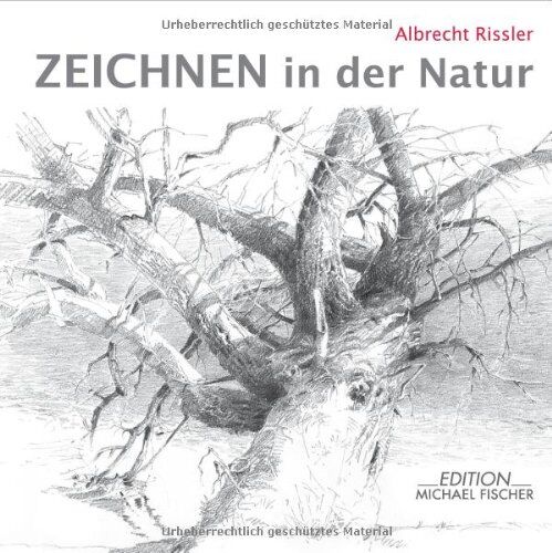 Albrecht Rissler - Zeichnen in der Natur - Preis vom 15.10.2026 23:06:25 h