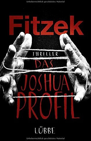 Sebastian Fitzek - Das Joshua-Profil: Thriller - Preis vom 14.10.2026 23:07:16 h