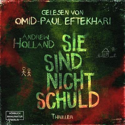 Sie sind nicht schuld - Andrew Holland, Audio, 4066004431260