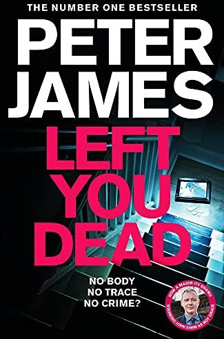 Peter James - Left You Dead (Roy Grace) - Preis vom 30.09.2026 22:30:23 h